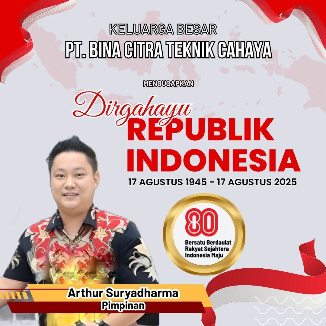 Pimpinan dan seluruh Staf PT BCTC Mengucapkan Dirgahayu Proklamasi RI ke 80 