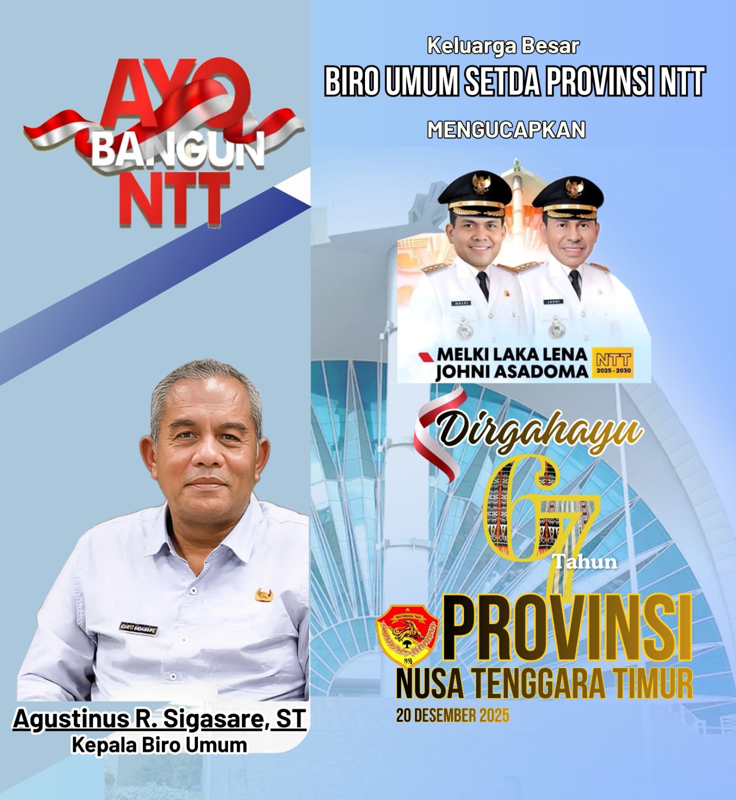 Keluarga Besar Biro Umum Setda NTT Mengucapkan Selamat Ulang Tahun ke 67 Provinsi NTT 