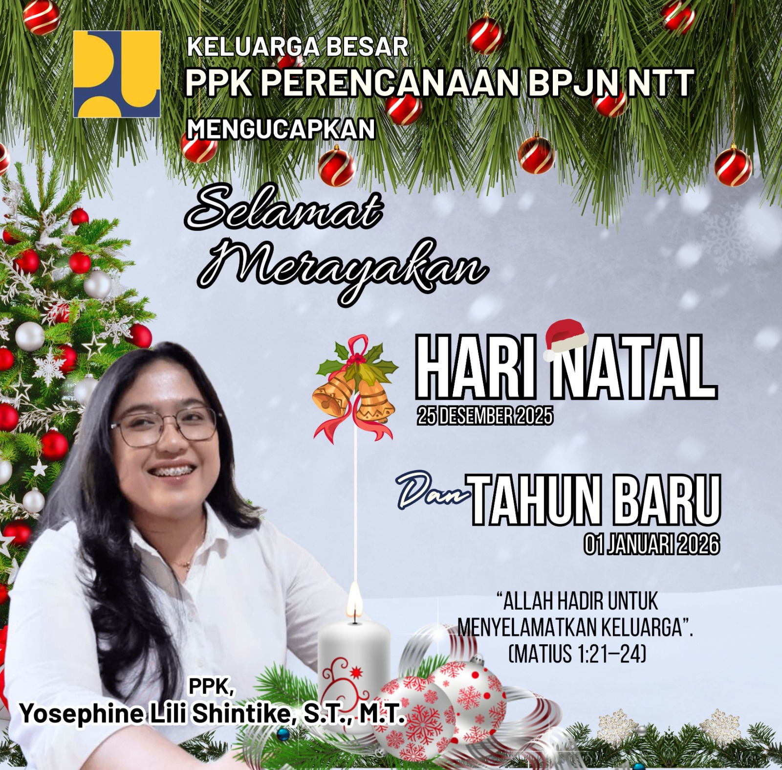 Keluarga Besar PPK Perencanaan BPJN NTT Mengucapkan Selamat Natal dan Tahun Baru 