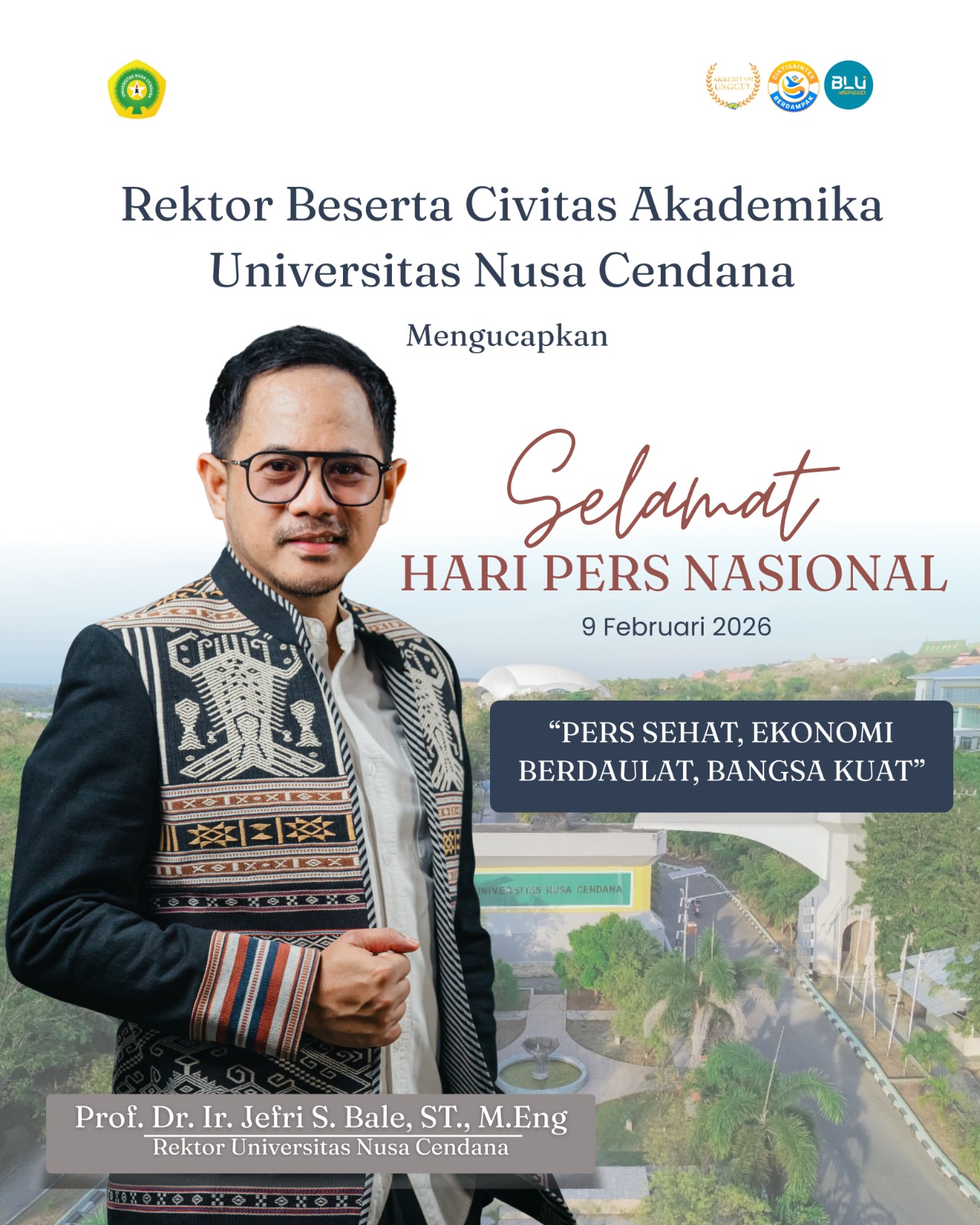 Rektor dan Civitas Akademika Undana Mengucapkan Selamat Hari Pers Nasional 