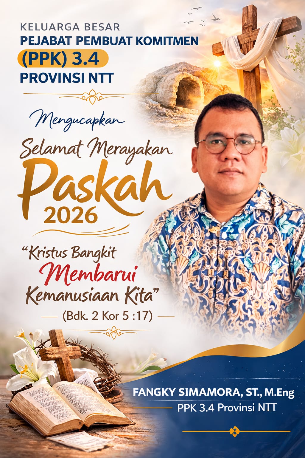 Keluarga Besar PPK 3.4 Provinsi NTT Mengucapkan Selamat Paskah 2026