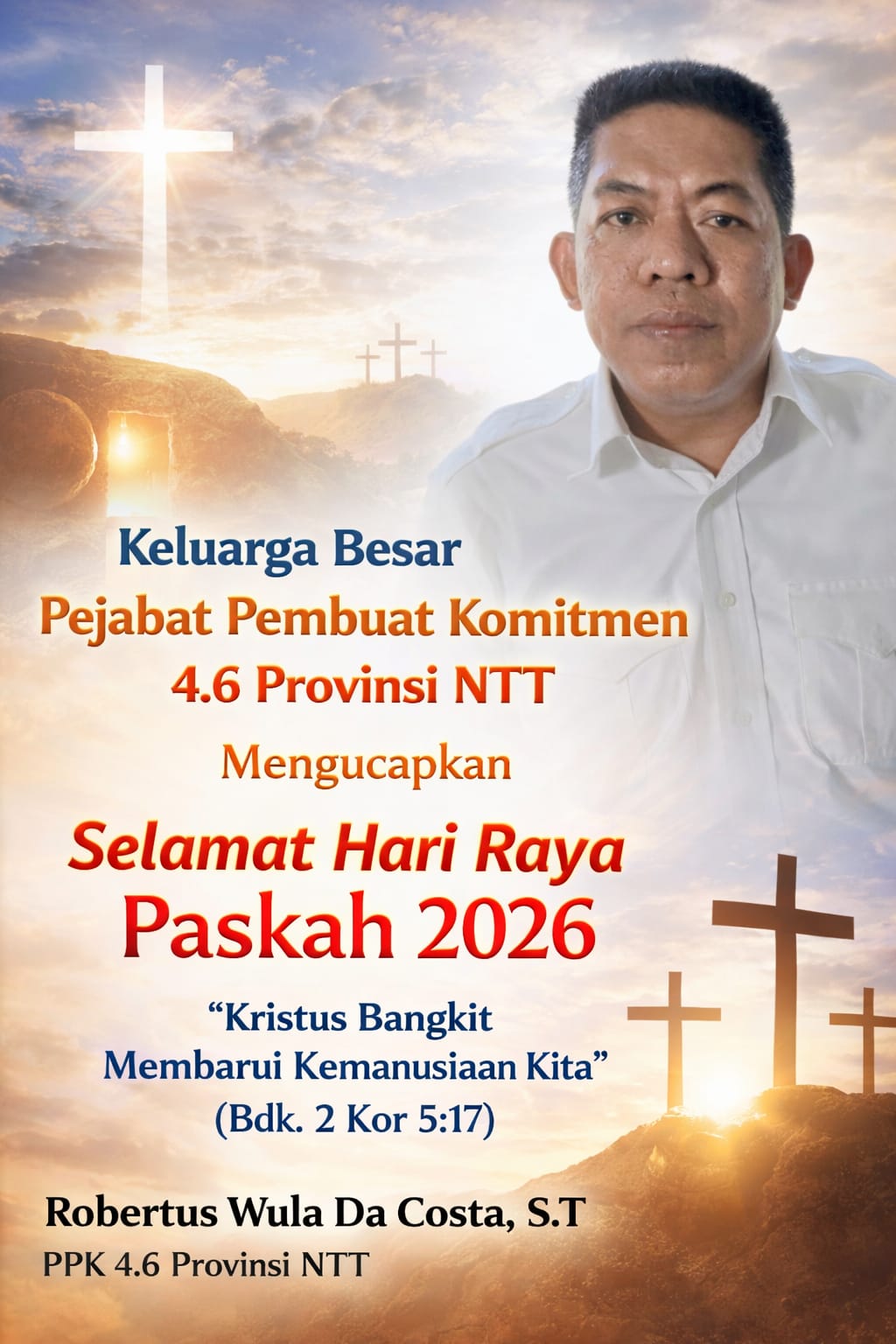 Keluarga Besar PPK 4.6 Provinsi NTT Mengucapkan Selamat Paskah 2026