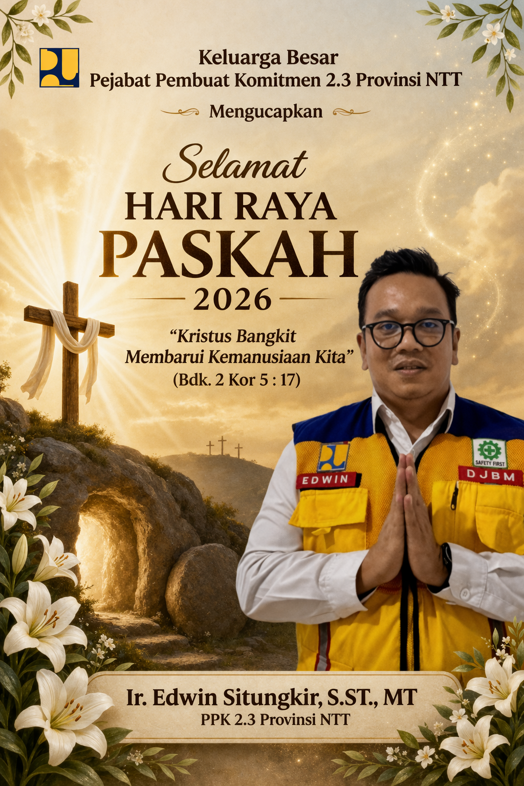 Keluarga Besar PPK 2.3 Provinsi NTT Mengucapkan Selamat Hari Raya Paskah 2026