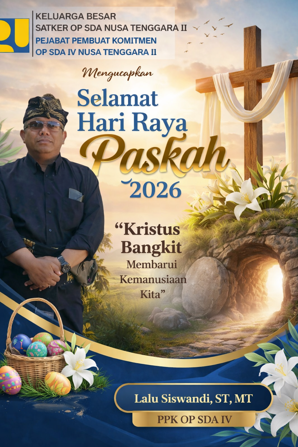 Keluarga Besar PPK OP SDA IV Nusa Tenggara II Mengucapkan Selamat Hari Raya Paskah 