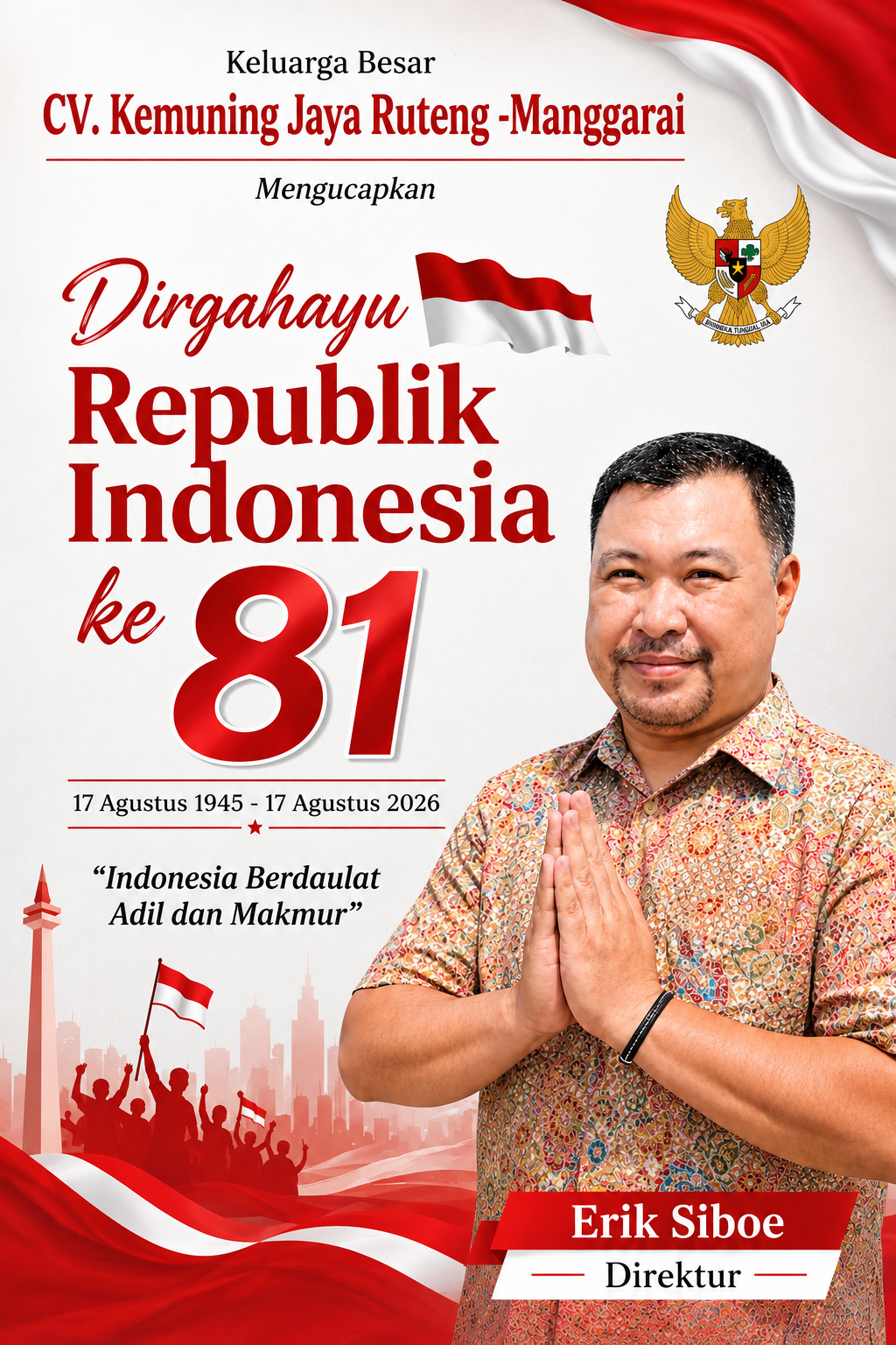 CV Kemuning Jaya Ruteng -Manggarai Mengucapkan Dirgahayu Republik Indonesia 