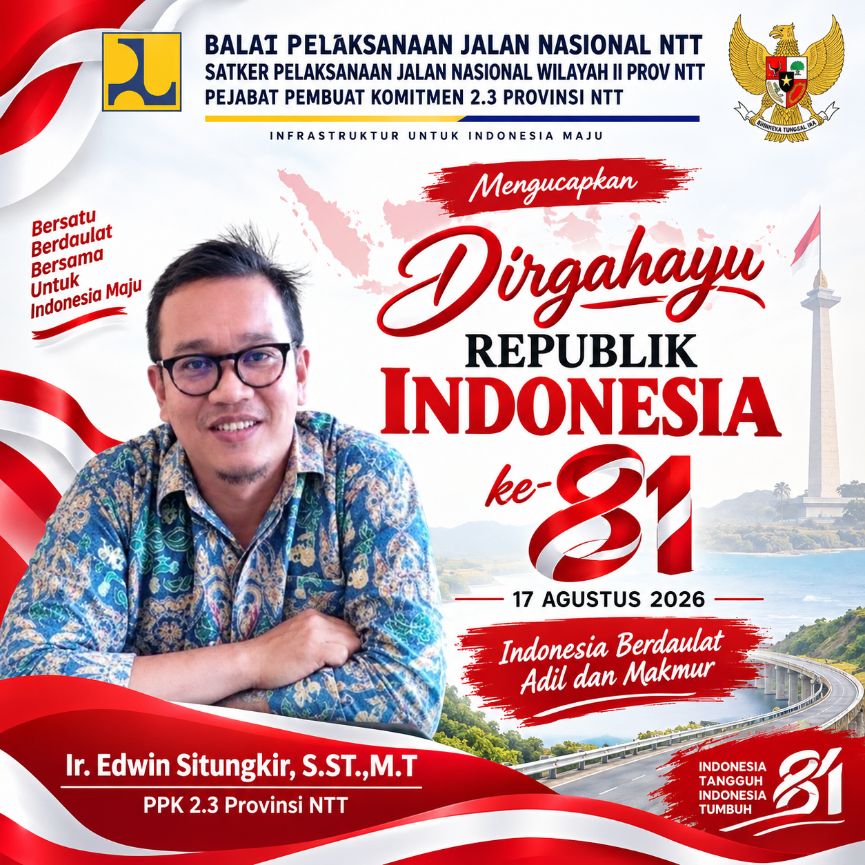 Keluarga Besar PPK 2.3 Provinsi NTT Mengucapkan Dirgahayu Republik Indonesia 